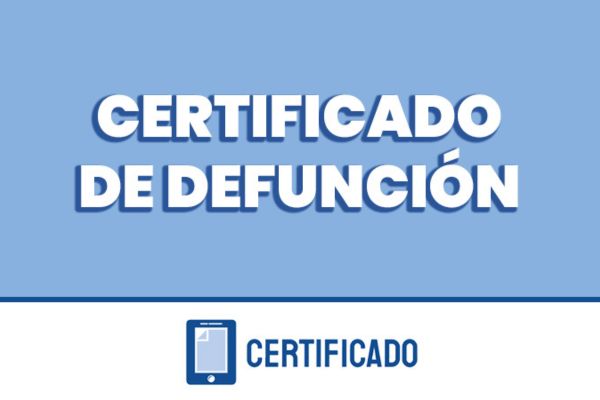 Cómo Solicitar Un Certificado De Defunción