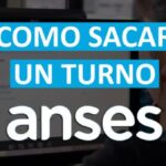 Cómo Sacar Turno en ANSES