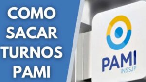 Solicitar Turnos en PAMI Online