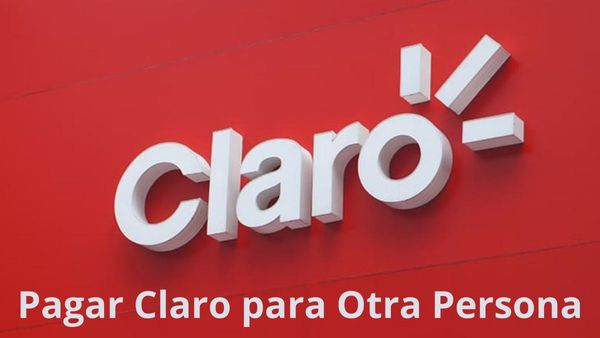 Pagar Claro para Otra Persona